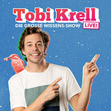 Tobi Krell - Die große Wissens-Show Stuttgart
