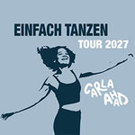 Carla Ahad - Einfach Tanzen - Tour 2027
