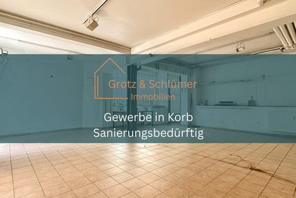 Gewerbeobjekt Korb - 210.000&euro; | Angebot:26981826