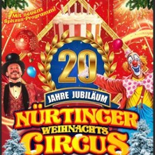 Nürtinger Weihnachtscircus 14.12.2025 Festplatz Oberensingen - Nürtingen