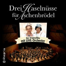 Drei Haselnüsse für Aschenbrödel - Der Originalfilm mit Live-Orchester 21.12.2025 Kultur- und Kongresszentrum Liederhalle Stuttgart