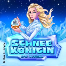 Schneekönigin - das Musical 21.12.2025 Kultur- und Kongresszentrum Liederhalle Stuttgart