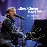 Merci Chérie, Merci Udo - Live-Music trifft Barbecue - Hommage an Udo Jürgens