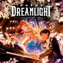 Anime Dreamlight Concert Stuttgart Stuttgart