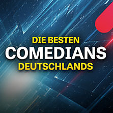 Die besten Comedians Deutschlands LIVE 11.12.2025 Porsche-Arena