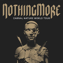 Nothing More - Europe Fall 2025 Tour - with Catch Your Breath, Solence & Ankor 22.11.2025 LKA-Longhorn