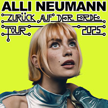 Alli Neumann - Zurück auf der Erde - Tour 2025 29.11.2025 LKA-Longhorn