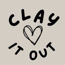 Clay it Out!