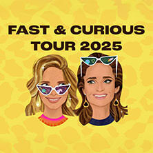 Fast & Curious - Tour 2025 Stuttgart
