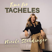 Nicole Staudinger - Time for Tacheles - Tour 2026 20.10.2026 Im Wizemann Stuttgart