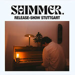 SHIMMER. - Release-Show