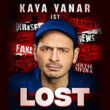 Kaya Yanar - Lost! 13.02.2026 Porsche-Arena