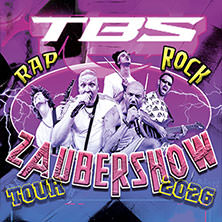 TBS - Rock, Rap und Zaubershow Tour 2026 23.01.2026 MHPArena Ludwigsburg