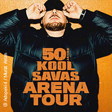 Kool Savas - 50 Jahre Arena Tour 21.02.2026 Porsche-Arena