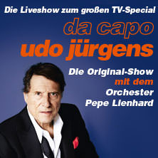 Da Capo Udo Jürgens - Die Original-Show 2026 mit dem Orchester Pepe Lienhard 18.02.2026 Porsche-Arena