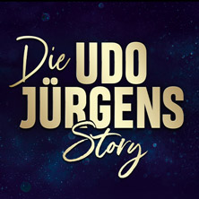Die Udo Jürgens Story - Sein Leben, seine Liebe, seine Musik! 07.03.2027 Osterfeldhalle