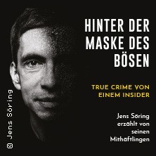Hinter der Maske des Bösen - True Crime von einem Insider 13.02.2026 Ehrenwert