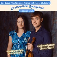 Duo Creuz Meisterkonzertreihe - Ein sommerlicher Konzertabend Stuttgart