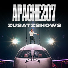 APACHE 207 - ZUSATZSHOWS 2026 19.09.2026 Hanns-Martin-Schleyer-Halle
