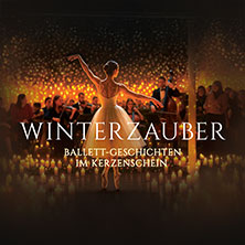 Winterzauber: Ballett-Geschichten im Kerzenschein - mit Kammerorchester 18.12.2025 K3N - Stadthalle und Kreuzkirche Nürtingen