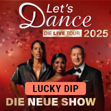 LUCKY DIP - LET'S DANCE - Die Live-Tour 2025 30.11.2025 Hanns-Martin-Schleyer-Halle