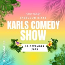 Karls Comedy Show 29.12.2025 Jazzclub Kiste