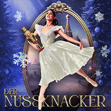 Der Nussknacker - Grand Classic Ballet - Die traditionelle Wintertournee 29.12.2025 Kursaal Cannstatt