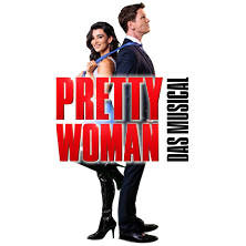 Pretty Woman - Das Musical 04.07.2026 Oper Graz