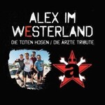 ALEX IM WESTERLAND - covern DIE ÄRZTE & DIE TOTEN HOSEN