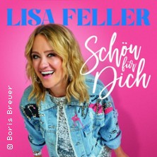 Lisa Feller - Schön für dich 20.01.2026 Im Wizemann (Studio)