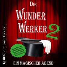 Die Wunderwerker 2 30.05.2026 ABV-Zimmertheater