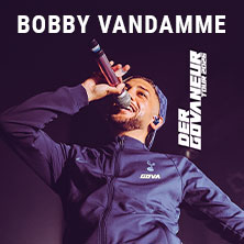 Bobby Vandamme - Tour 2026 15.05.2026 Porsche-Arena