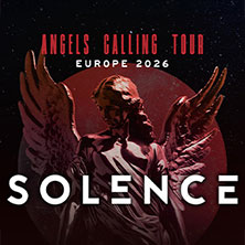 Solence - ANGELS CALLING TOUR – Europe 2026 21.04.2026 Szene Wien