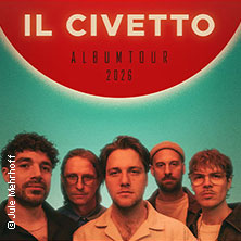 Il Civetto - Album Tour 2026 19.10.2026 Im Wizemann Stuttgart